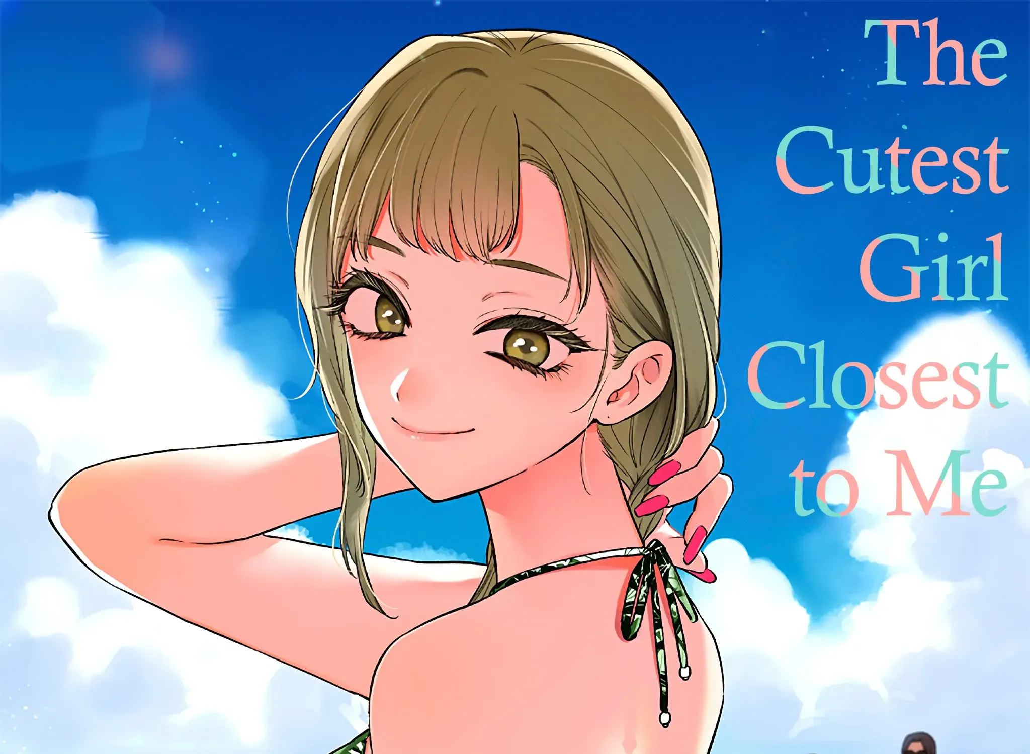 The Cutest Girl Closest to Me Chapter 11.1 page 1 - 