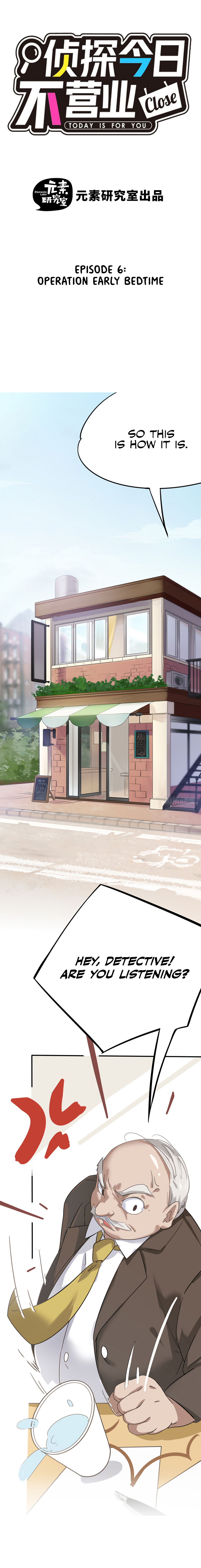 The Detective is Not Working Today: Today is For You Chapter 6 page 1 - 