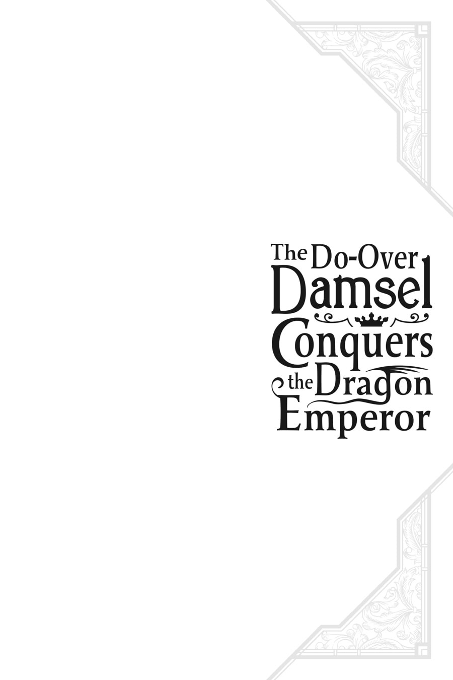 The Do-Over Damsel Conquers the Dragon Emperor Chapter 5 page 26 - 