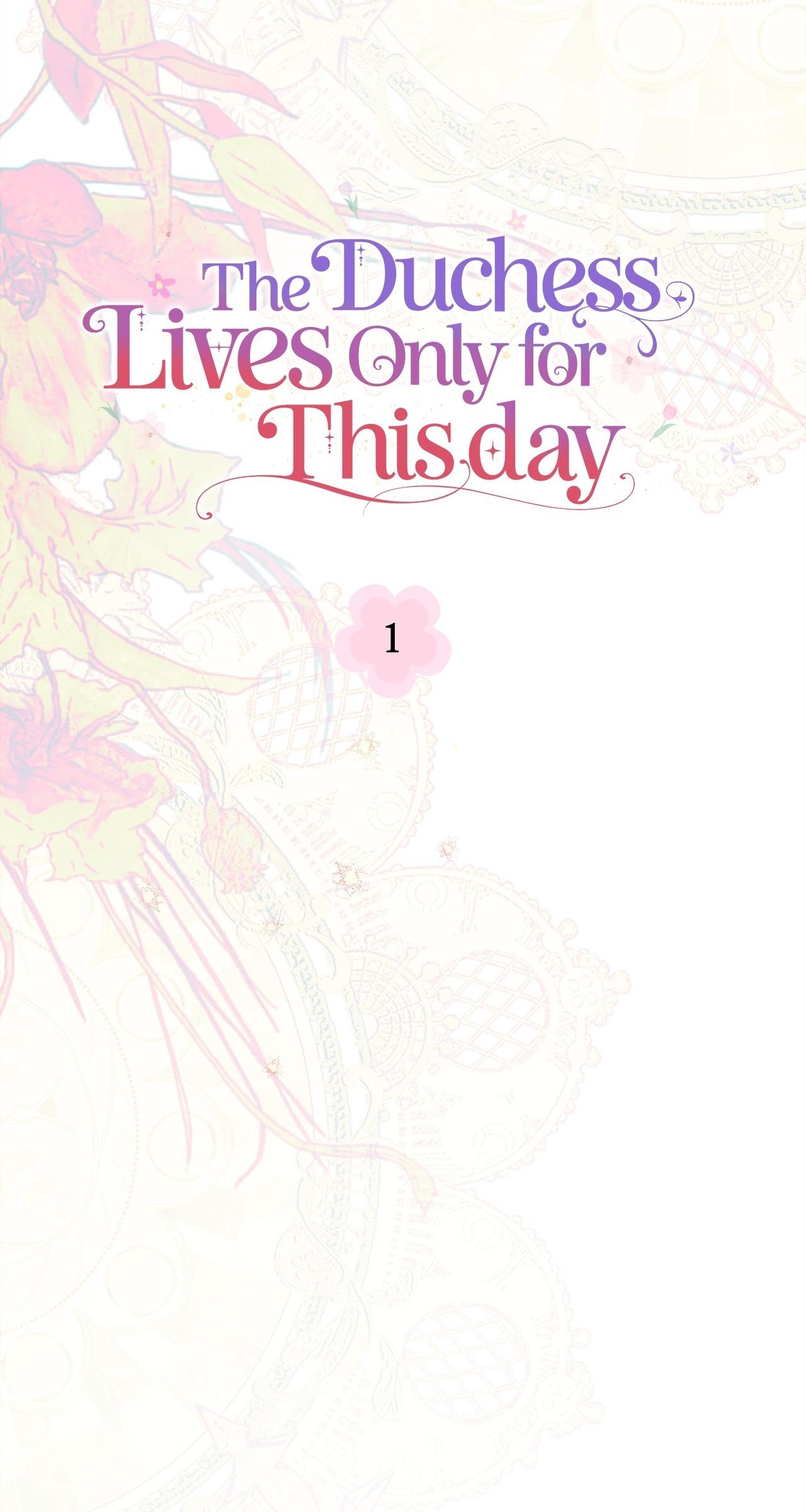 The Duchess Lives Only for This Day Chapter 1 page 62 - 