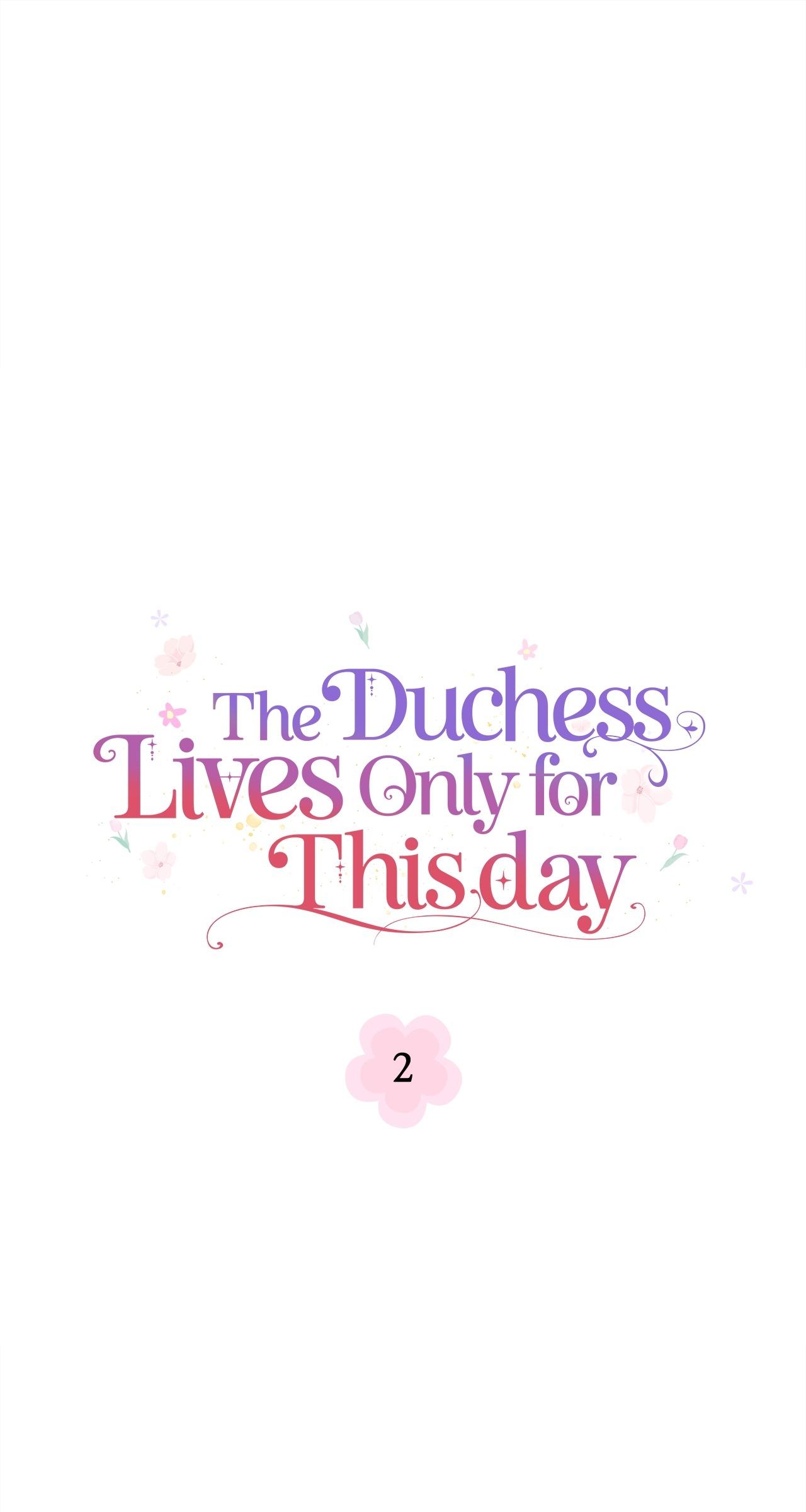 The Duchess Lives Only for This Day Chapter 2 page 8 - 