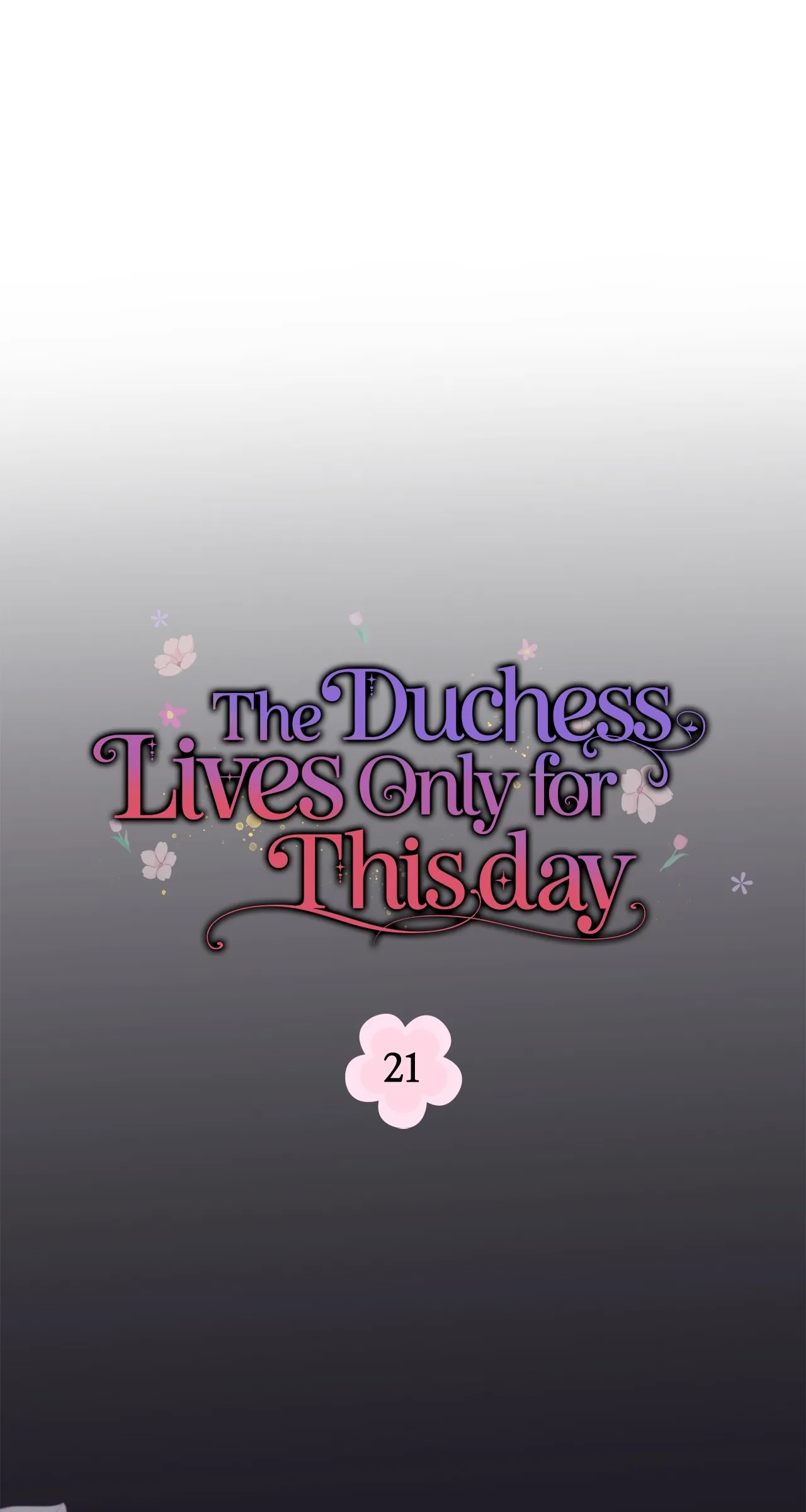 The Duchess Lives Only for This Day Chapter 21 page 43 - 
