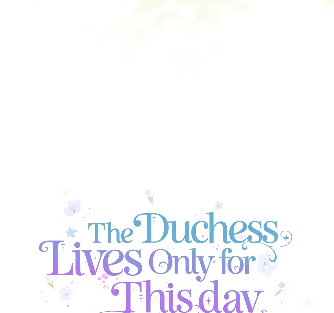 The Duchess Lives Only for This Day Chapter 23 page 29 - 