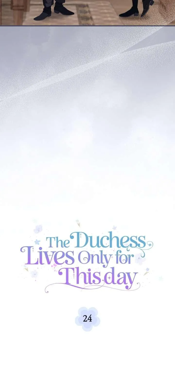 The Duchess Lives Only for This Day Chapter 24 page 8 - 
