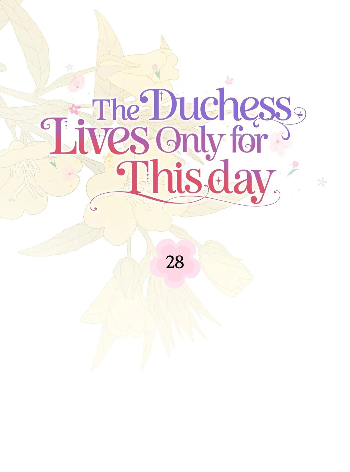 The Duchess Lives Only for This Day Chapter 28 page 8 - 