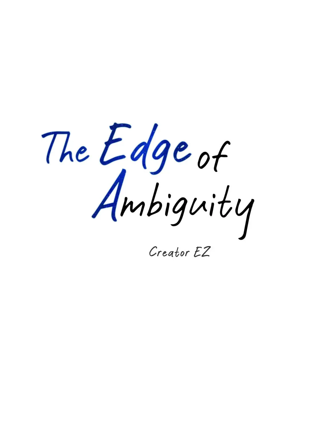 The Edge of Ambiguity Chapter 28 page 40 - 