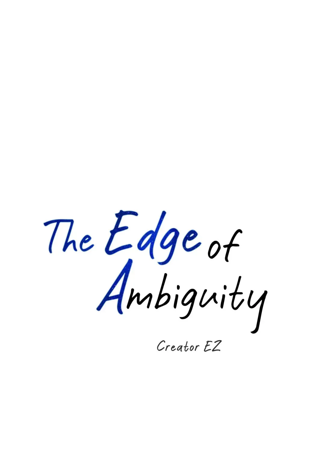 The Edge of Ambiguity Chapter 33 page 1 - 