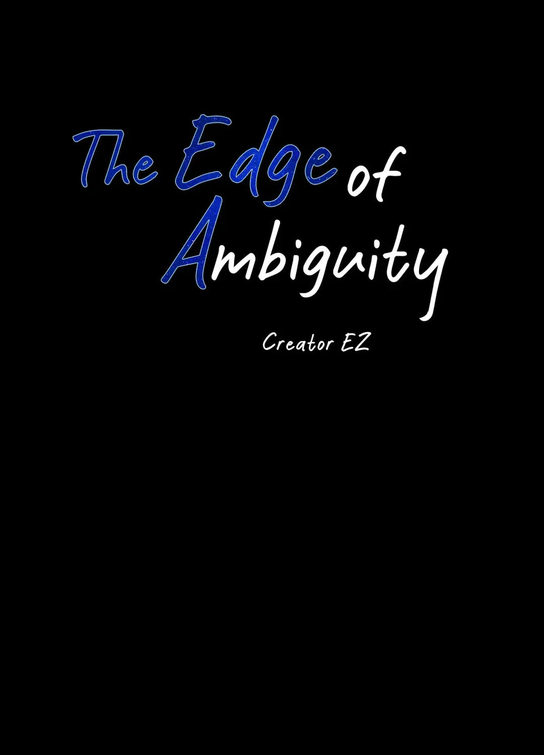 The Edge of Ambiguity Chapter 39 page 46 - 