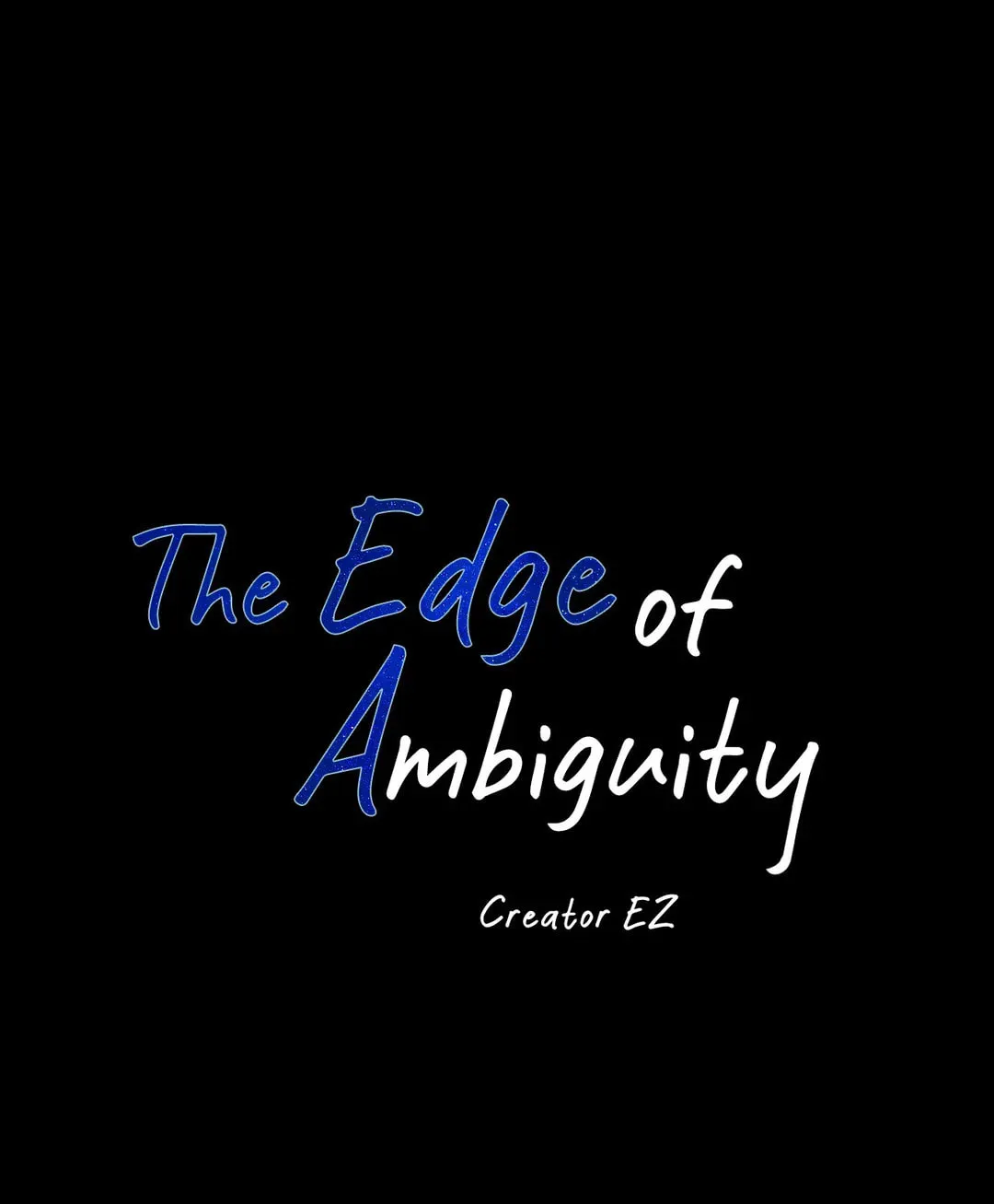 The Edge of Ambiguity Chapter 41 page 42 - 