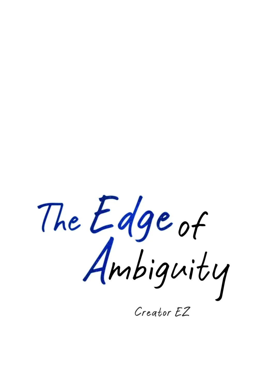The Edge of Ambiguity Chapter 50 page 37 - 