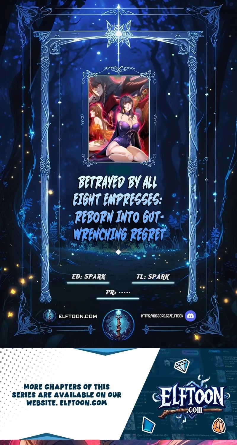 The Eight Empresses Betrayed Me, Only to Deeply Regret It After Being Reborn Chapter 17 page 1 - 