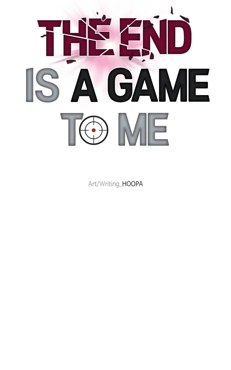 The End of the World is Just a Game to Me Chapter 34 page 32 - 