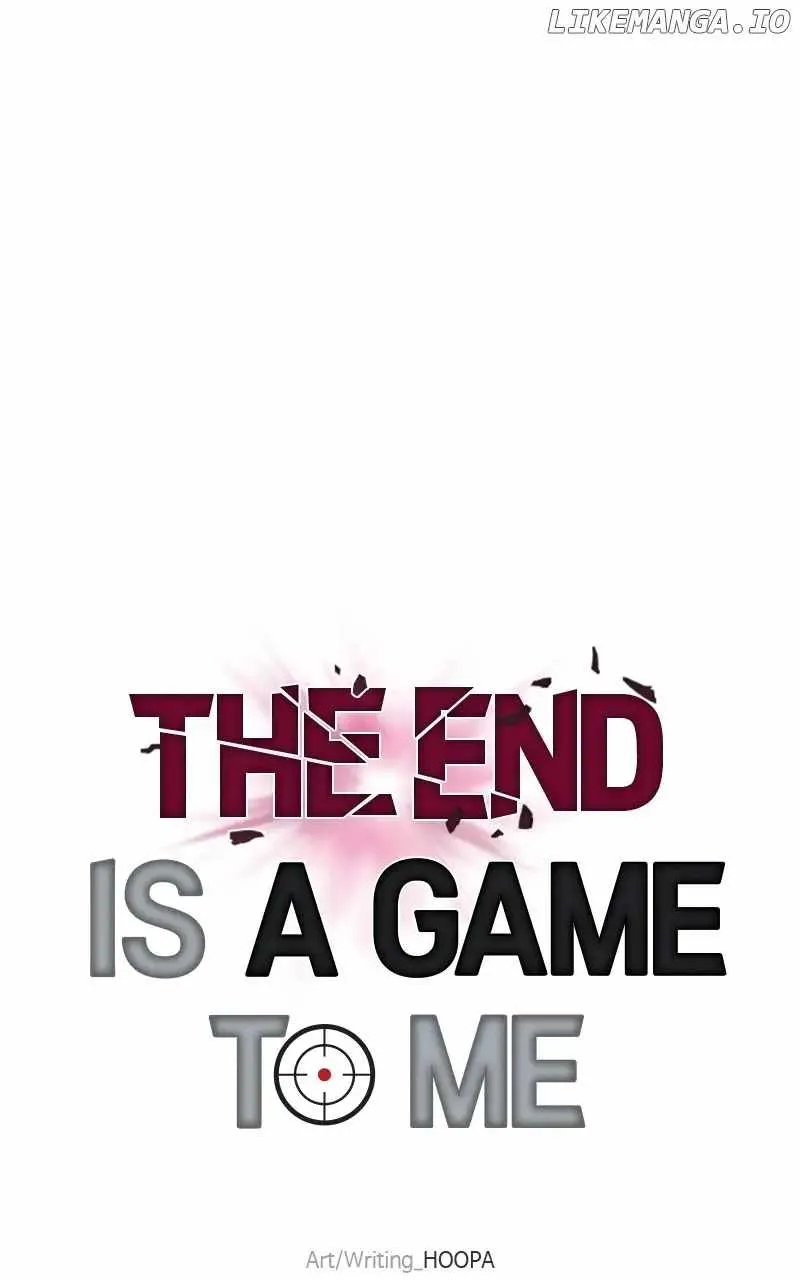 The End of the World is Just a Game to Me Chapter 44 page 71 - 