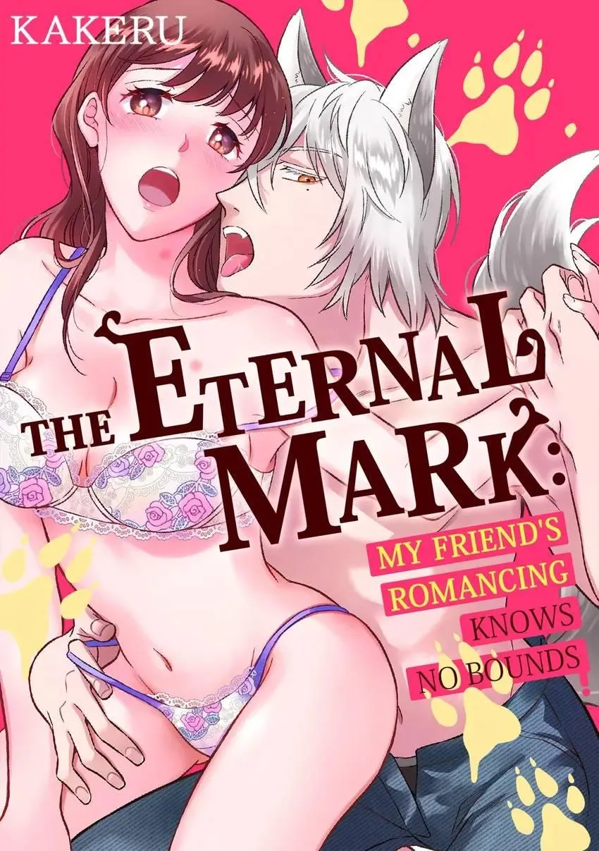 The Eternal Mark: My Friend