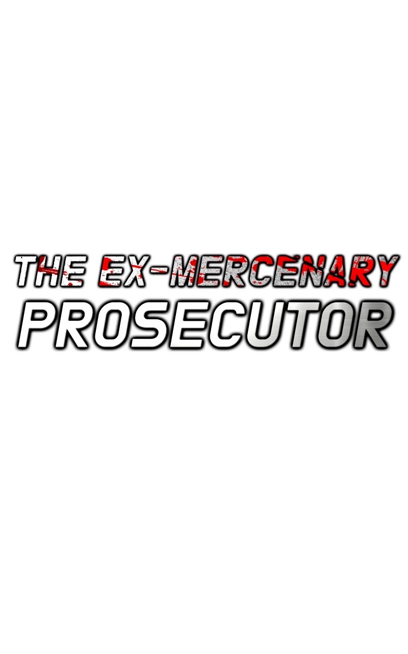 The Ex-Mercenary Prosecutor Episode 17 page 4 - 