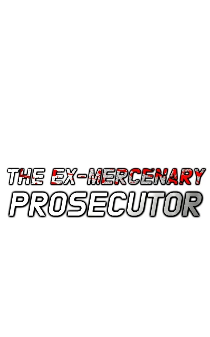 The Ex-Mercenary Prosecutor Chapter 22 page 1 - 