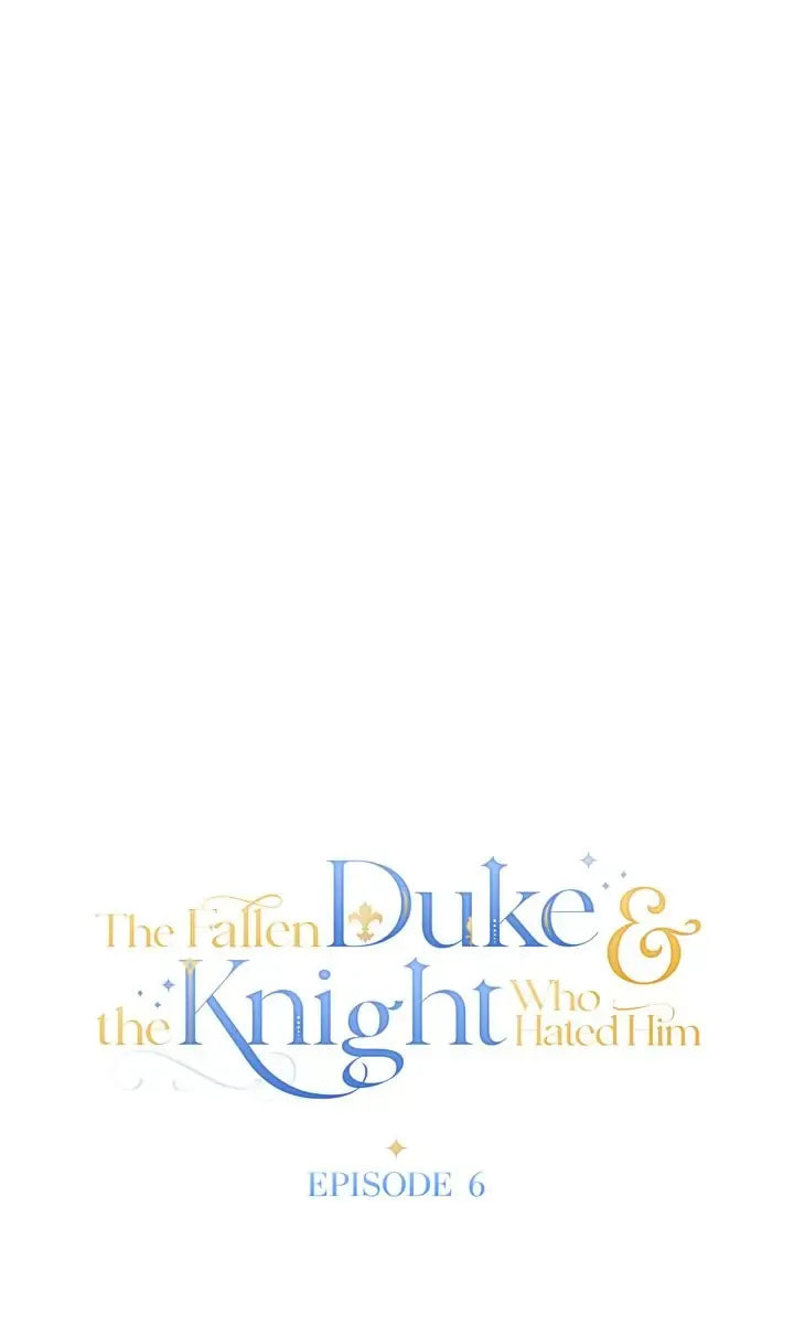 The Fallen Duke & the Knight Who Hated Him Chapter 6 page 14 - 