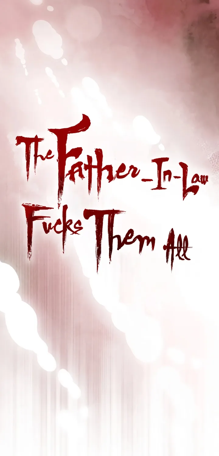The Father-In-Law Fucks Them All Chapter 37 page 9 - 