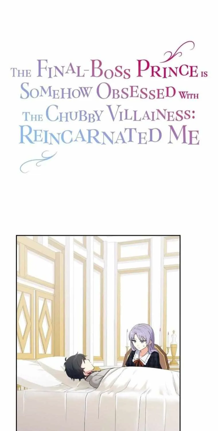 The Final-Boss Prince is Somehow Obsessed with the Chubby Villainess: Reincarnated Me Chapter 16 page 2 - 
