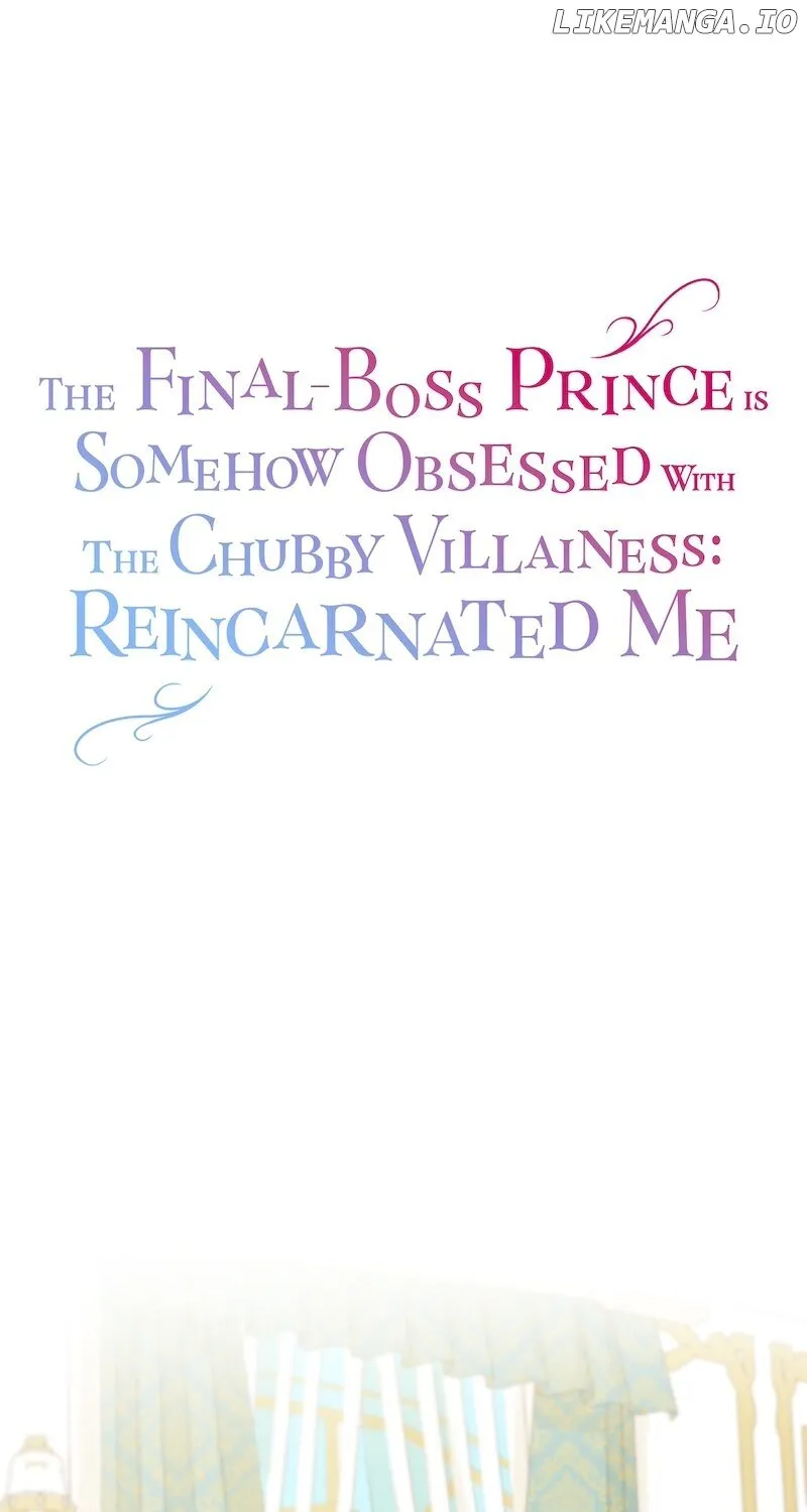 The Final-Boss Prince is Somehow Obsessed with the Chubby Villainess: Reincarnated Me Chapter 2 page 2 - 