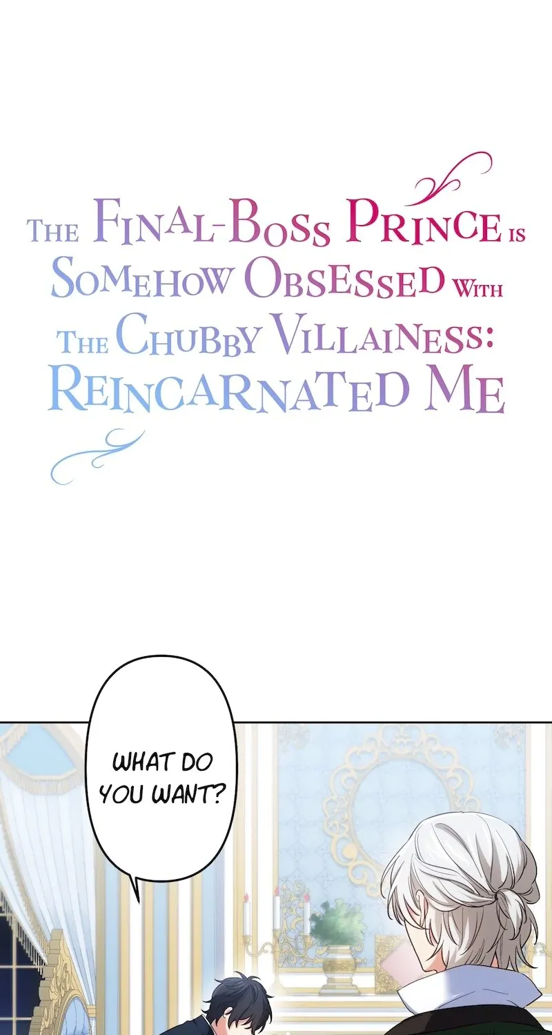 The Final-Boss Prince is Somehow Obsessed with the Chubby Villainess: Reincarnated Me Chapter 27 page 4 - 