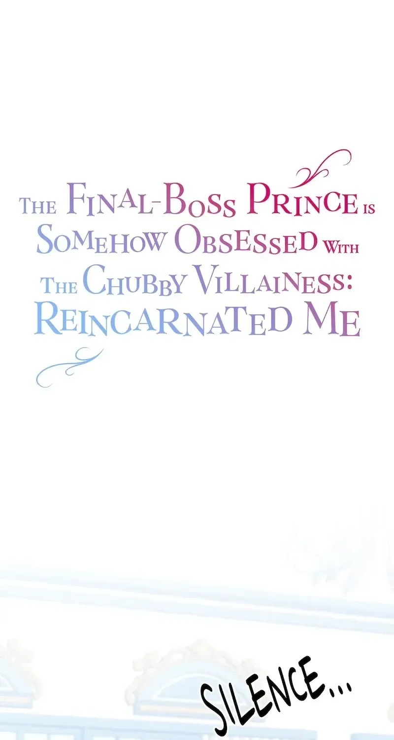The Final-Boss Prince is Somehow Obsessed with the Chubby Villainess: Reincarnated Me Chapter 28 page 1 - 