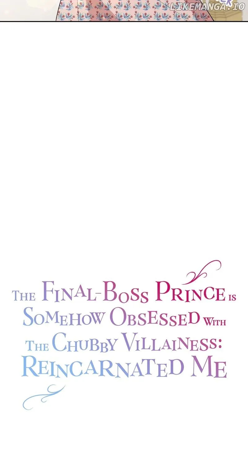 The Final-Boss Prince is Somehow Obsessed with the Chubby Villainess: Reincarnated Me Chapter 5 page 29 - 