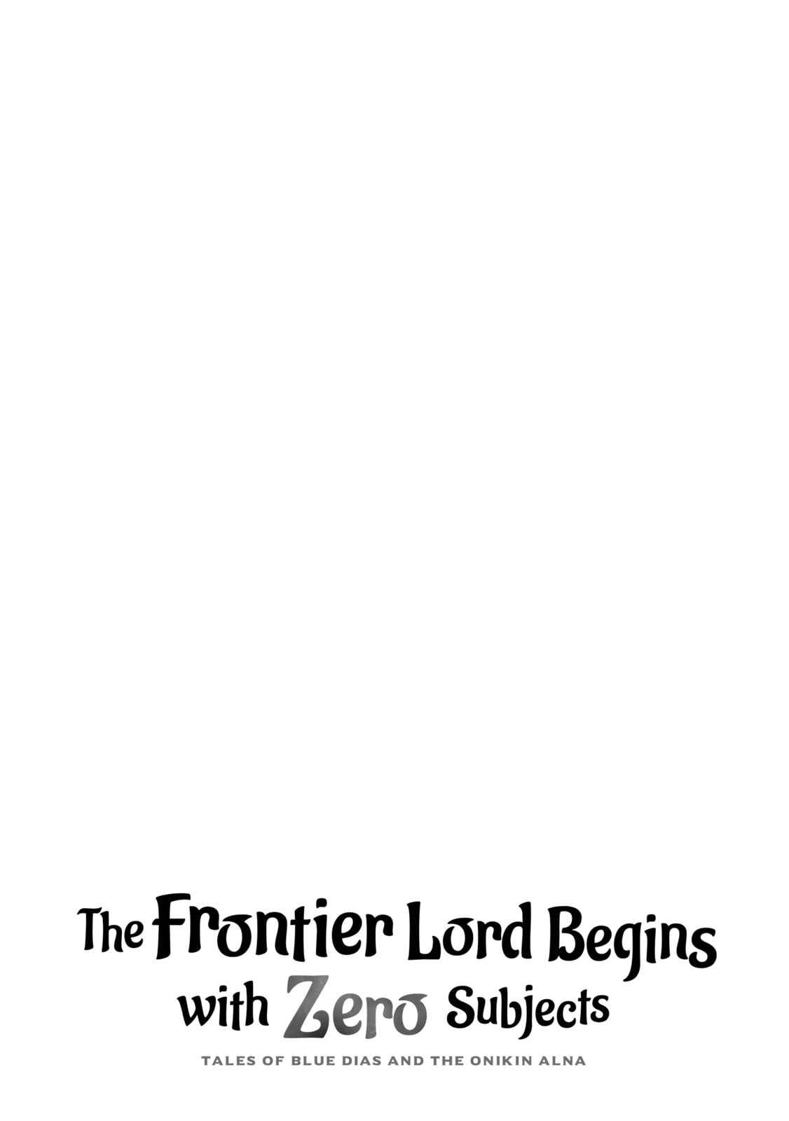 The Frontier Lord Begins with Zero Subjects - Tales of Blue Dias and the Onikin Alna Chapter 61 page 33 - 