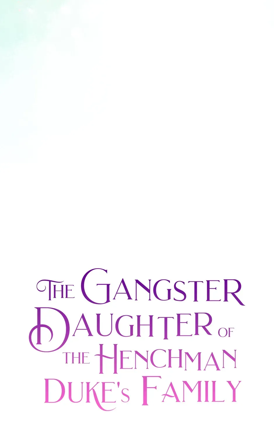 The Gangster Daughter of the Henchman Duke