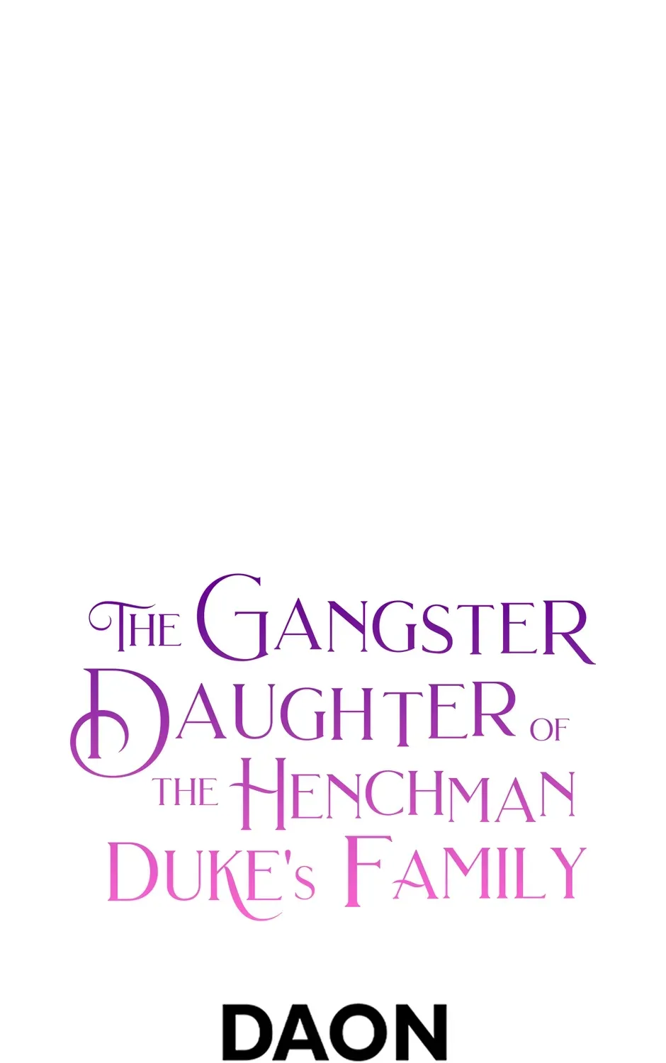 The Gangster Daughter of the Henchman Duke
