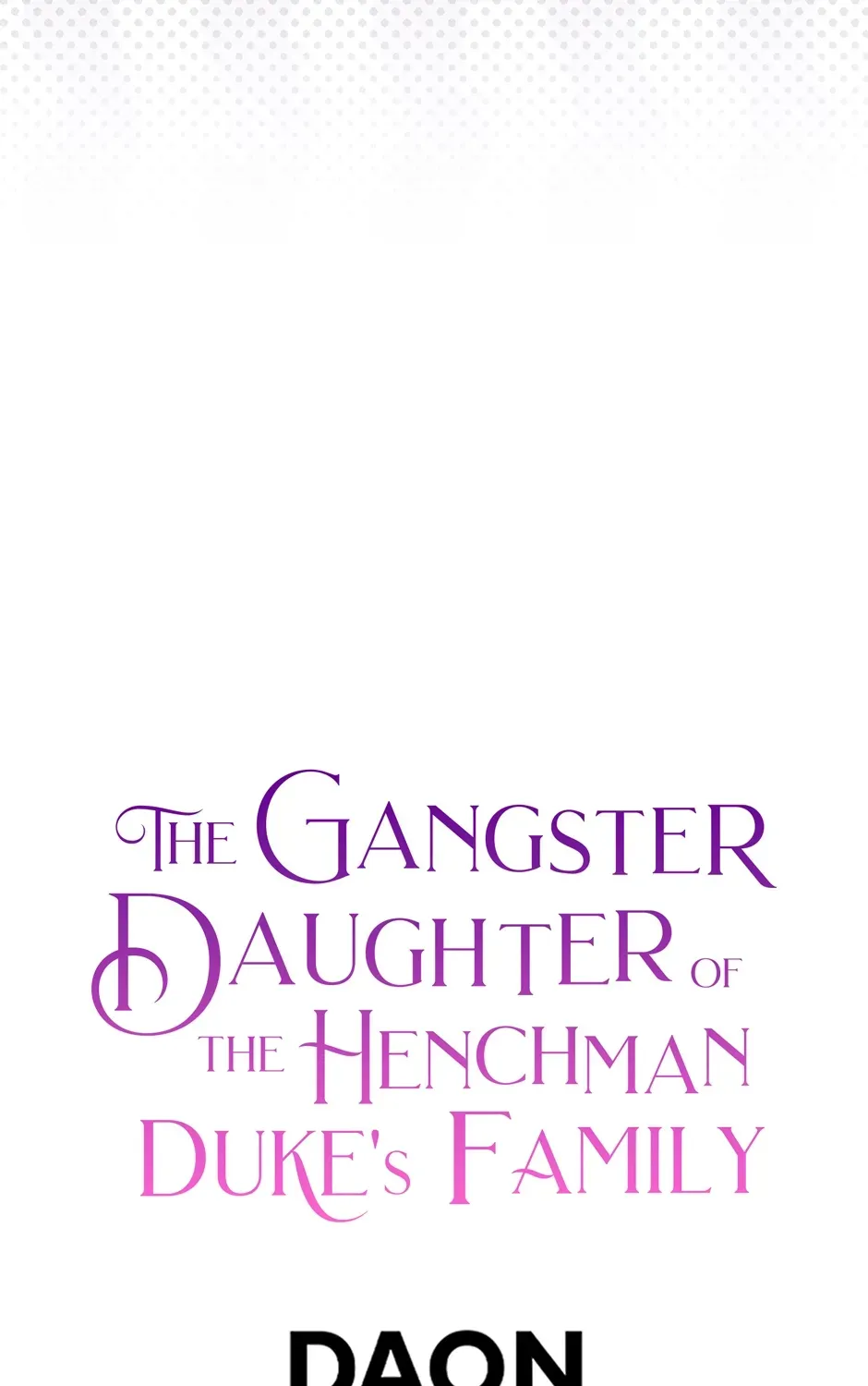 The Gangster Daughter of the Henchman Duke