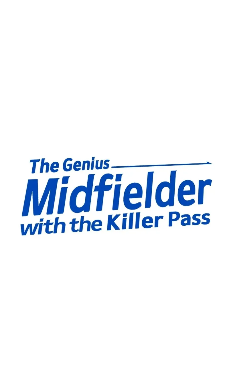 The Genius Midfielder withthe Killer Pass Chapter 19 page 104 - 