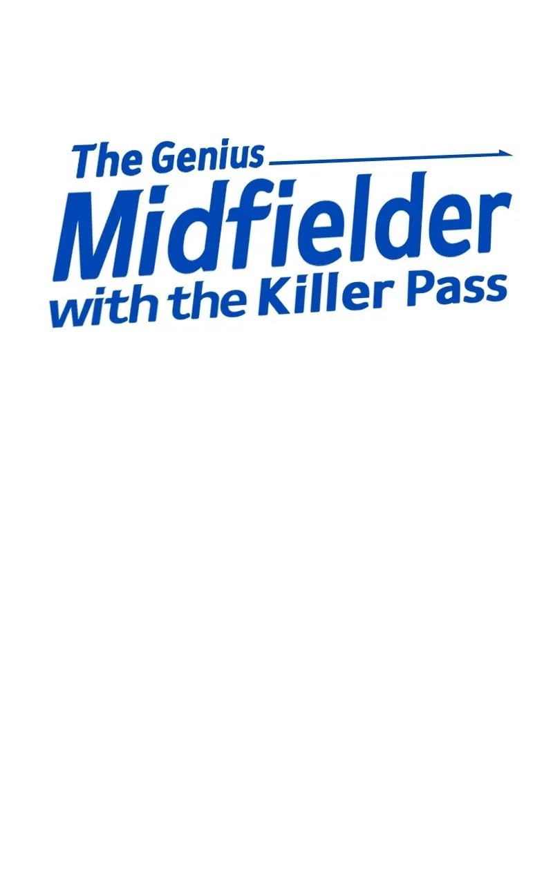 The Genius Midfielder withthe Killer Pass Chapter 6 page 42 - 