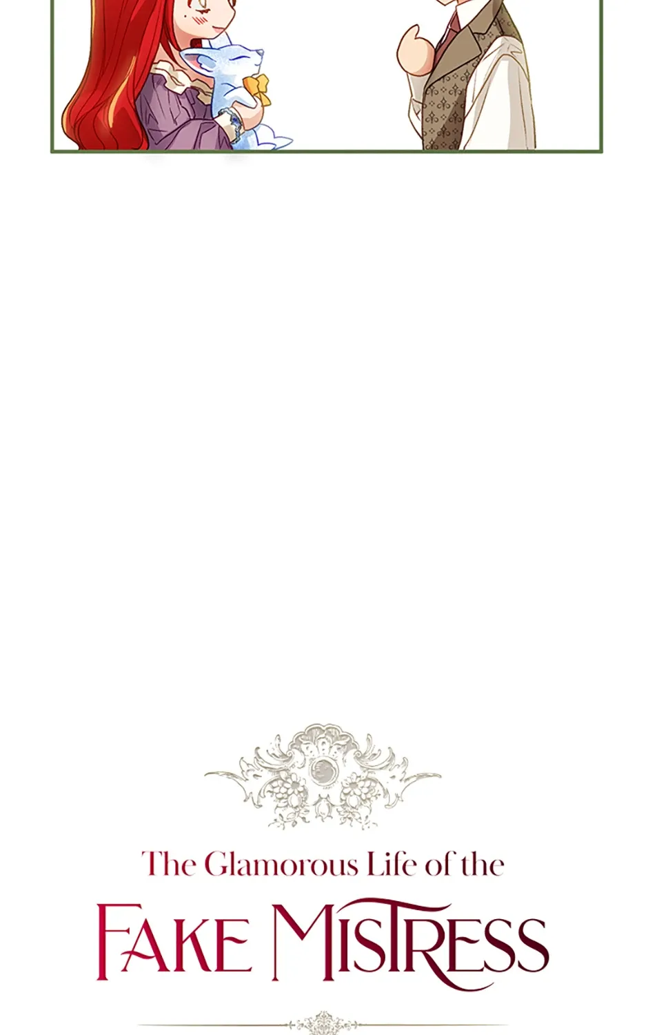 The Glamorous Life of the Fake Mistress Chapter 120 page 49 - 
