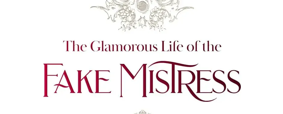 The Glamorous Life of the Fake Mistress Chapter 23 page 26 - 