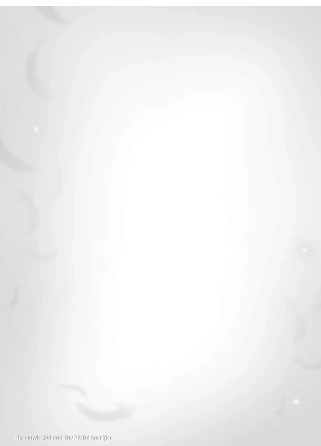 The Hawk God And The Pitiful Sacrifice Chapter 6 page 79 - 