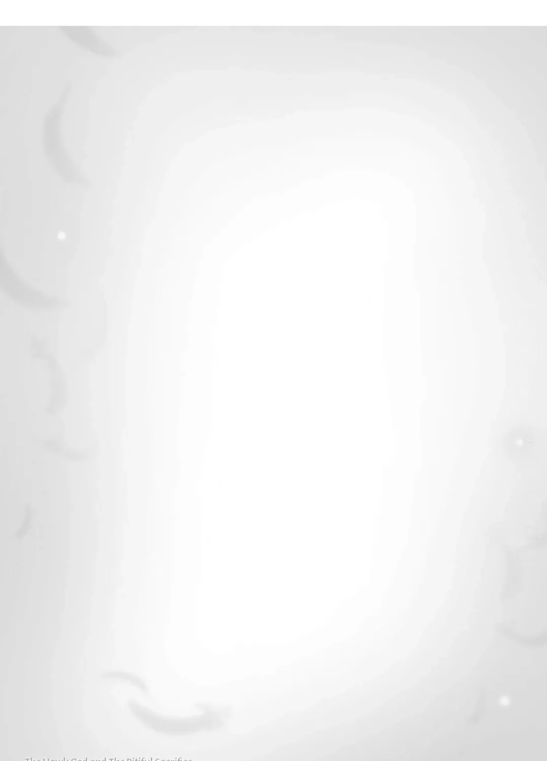 The Hawk God And The Pitiful Sacrifice Chapter 8 page 69 - 