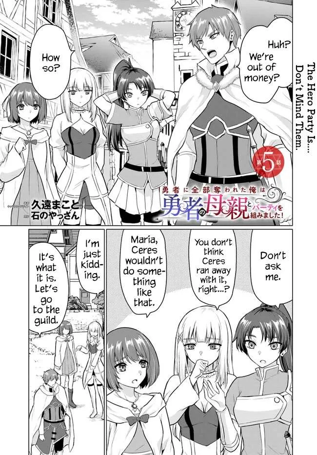 The Hero Took Everything from Me, So I Partied with the Hero’s Mother! Chapter 5 page 2 - 