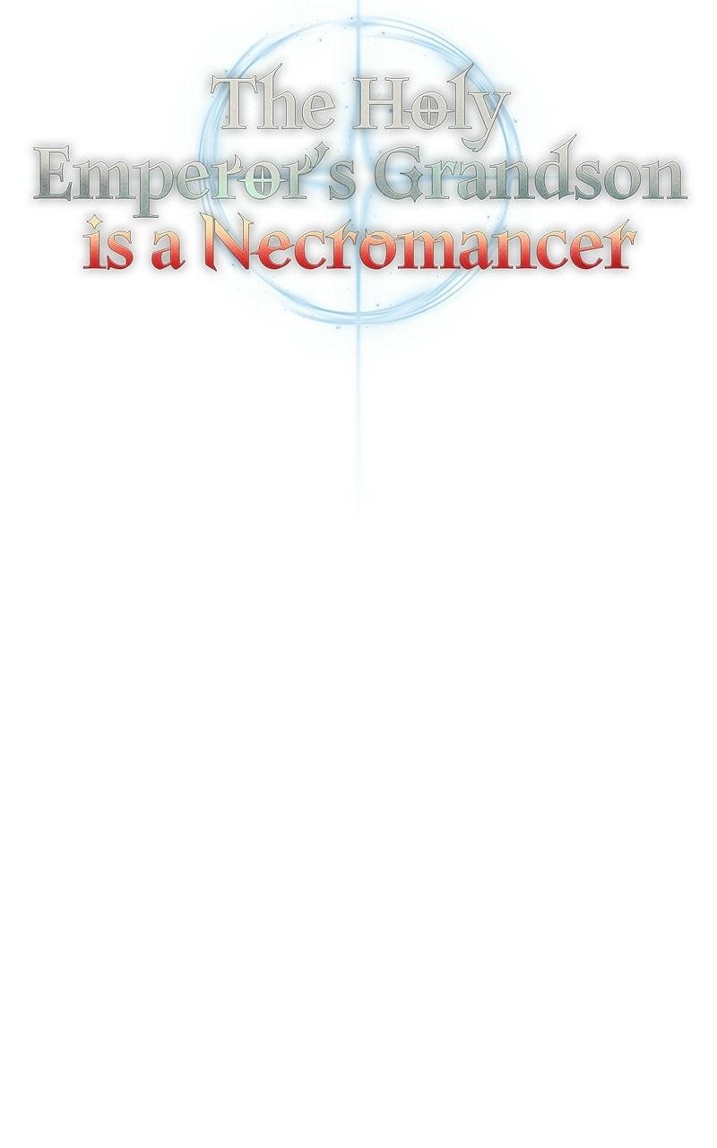 The Holy Emperor’s Grandson Is a Necromancer Chapter 99 page 43 - 