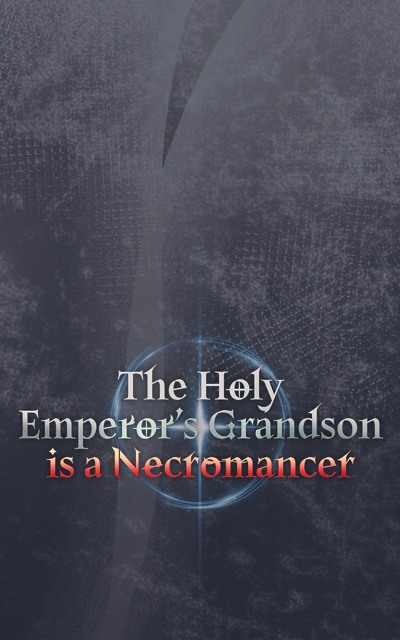 The Holy Emperor’s Grandsonis a Necromancer (S3) Episode 90 page 1 - 
