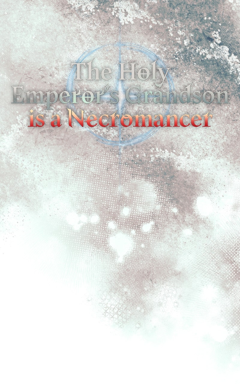 The Holy Emperor’s Grandsonis a Necromancer (S3) Episode 96 page 7 - 