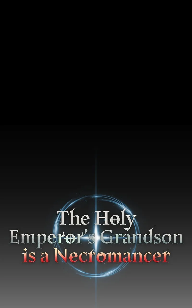 The Holy Emperor’s Grandson is a Necromancer Chapter 2 page 103 - 