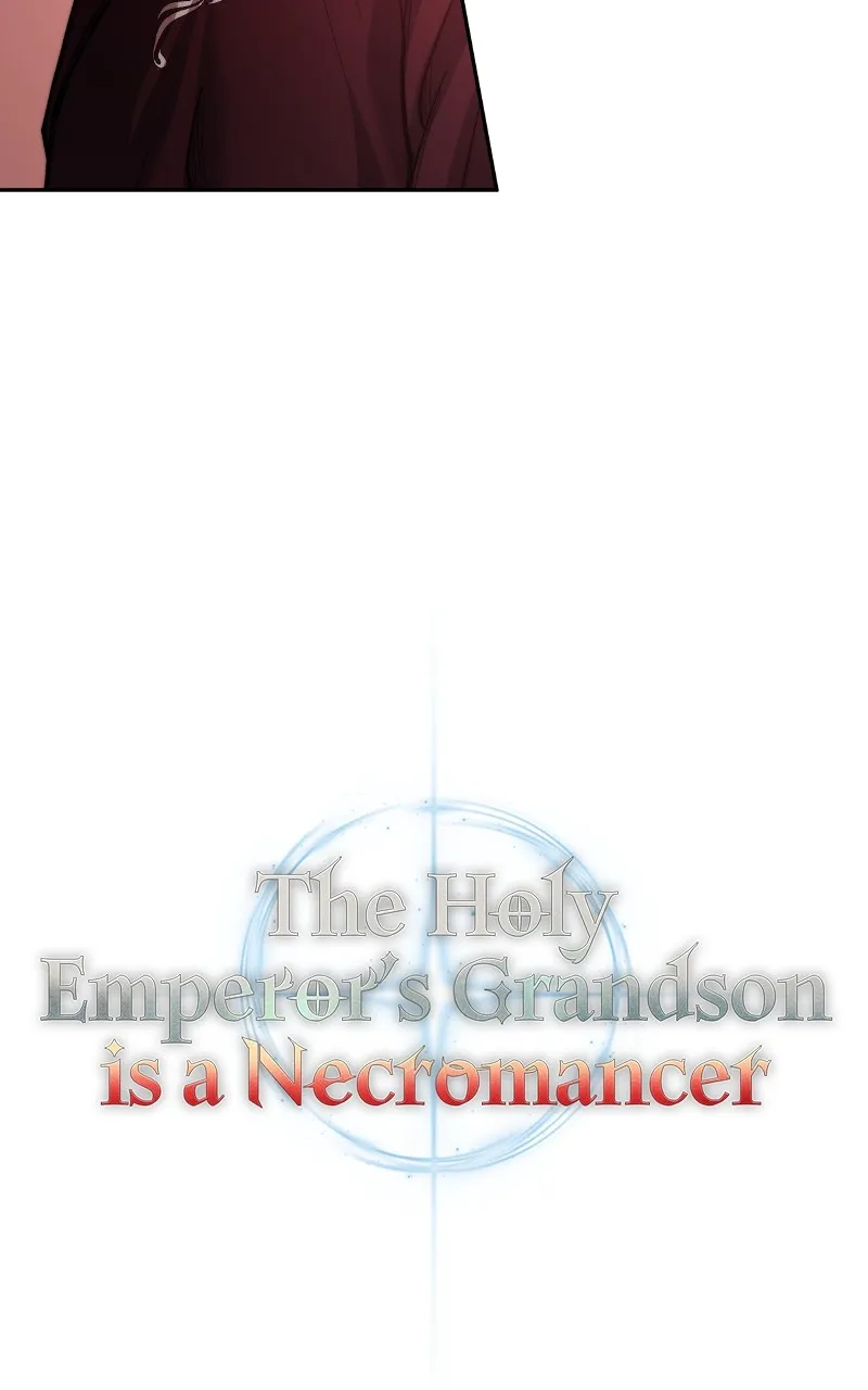The Holy Emperor’s Grandson is a Necromancer Chapter 24 page 39 - 
