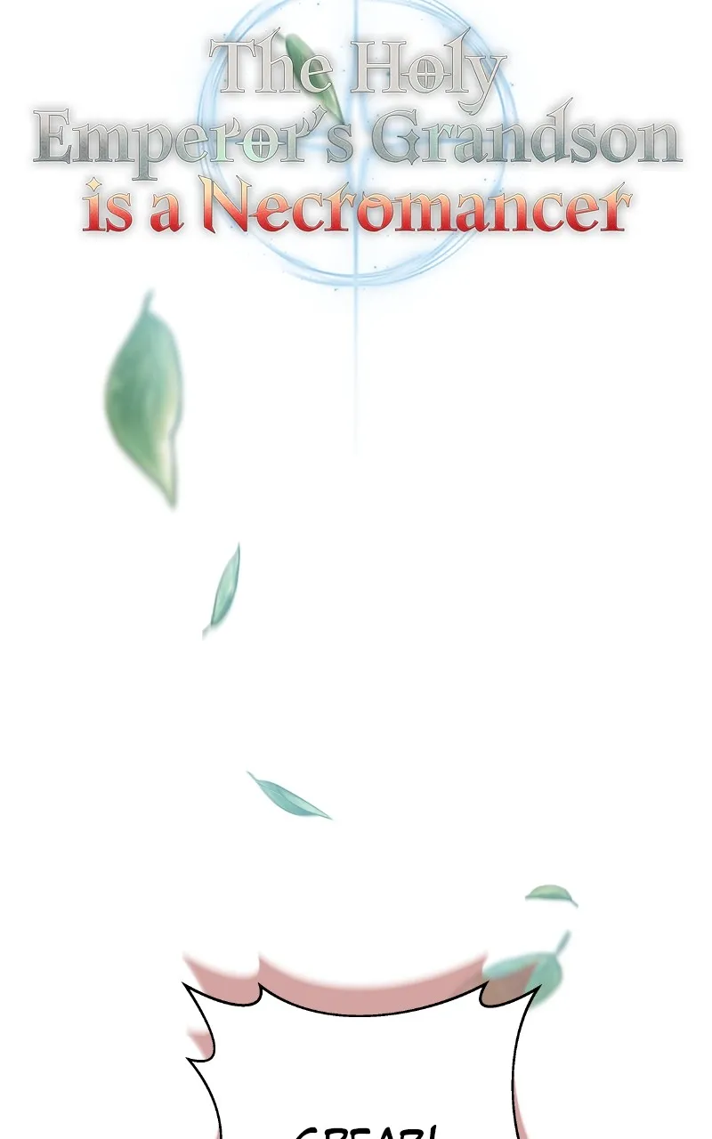 The Holy Emperor’s Grandson is a Necromancer Chapter 36 page 7 - 