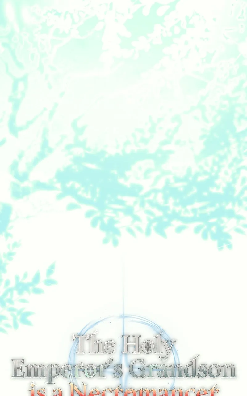 The Holy Emperor’s Grandson is a Necromancer Chapter 48 page 8 - 
