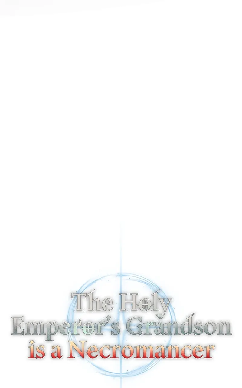 The Holy Emperor’s Grandson is a Necromancer Chapter 65 page 33 - 
