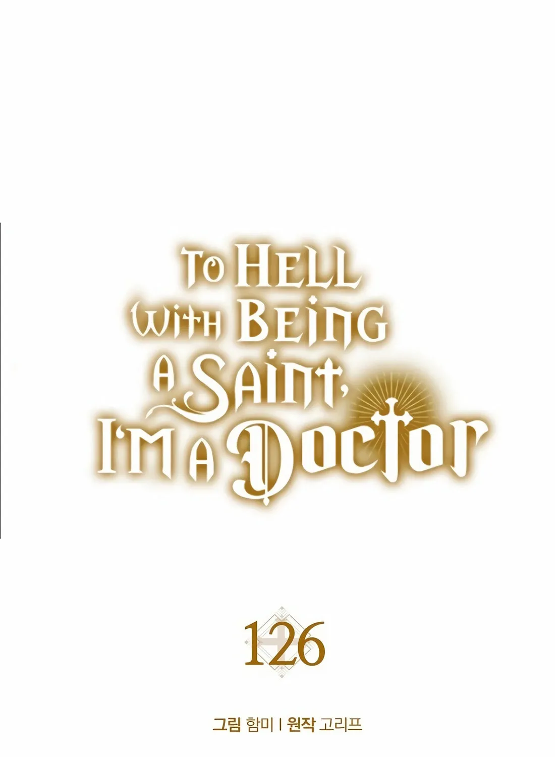 The Holy Power of Modern Medicine Chapter 126 page 54 - 