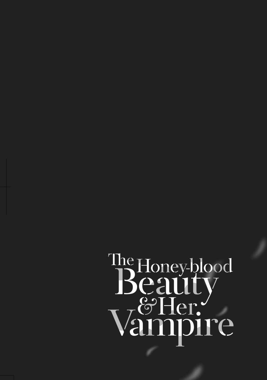 The Honey-blood Beauty & Her Vampire Chapter 1 page 61 - 