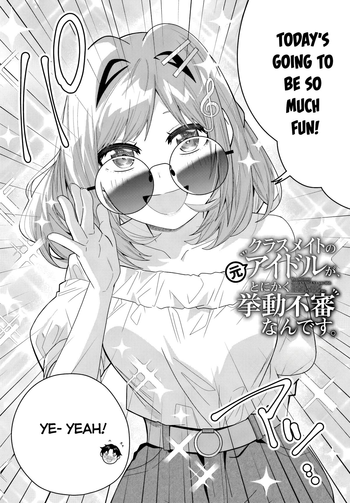 The Idol Girl in My Class is Acting Suspiciously Chapter 21 page 2 - 