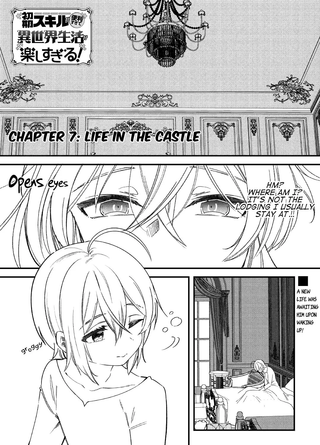 The Initial Skill is too "Convenient" and Life in Otherworld is too Fun! Chapter 7 page 1 - 